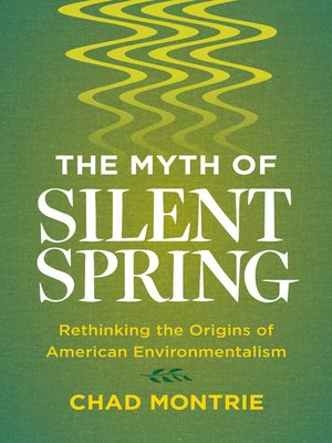 cover image of The Myth of Silent Spring